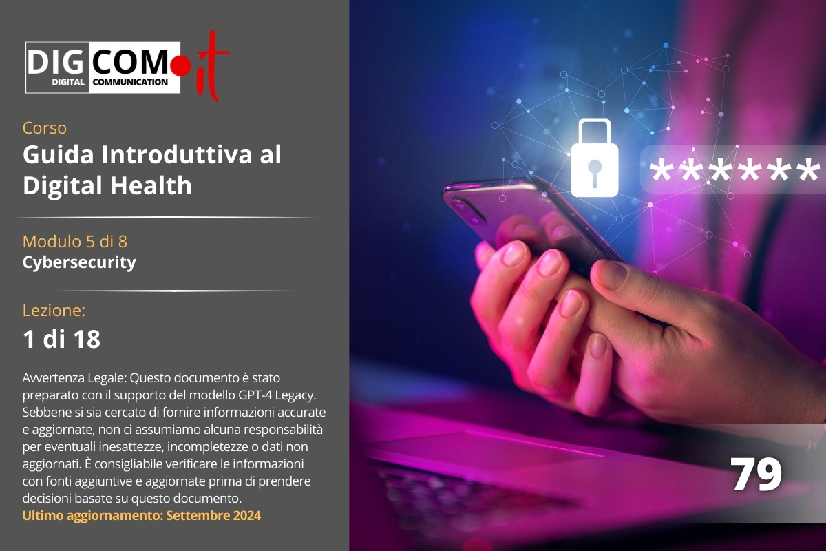 Definizione e importanza della cybersecurity nel settore sanitario